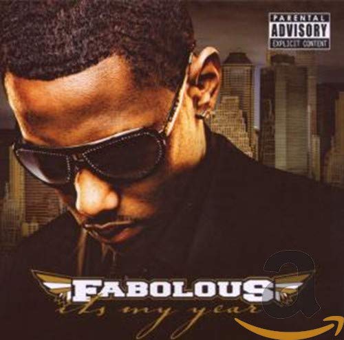 FABOLOUS - IT S MY YEAR For Cheap